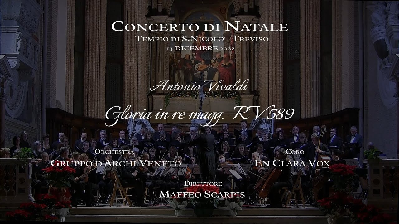 Gloria RV 589, A.Vivaldi - Concerto di Natale 2022, Treviso, Tempio di S.Nicolò