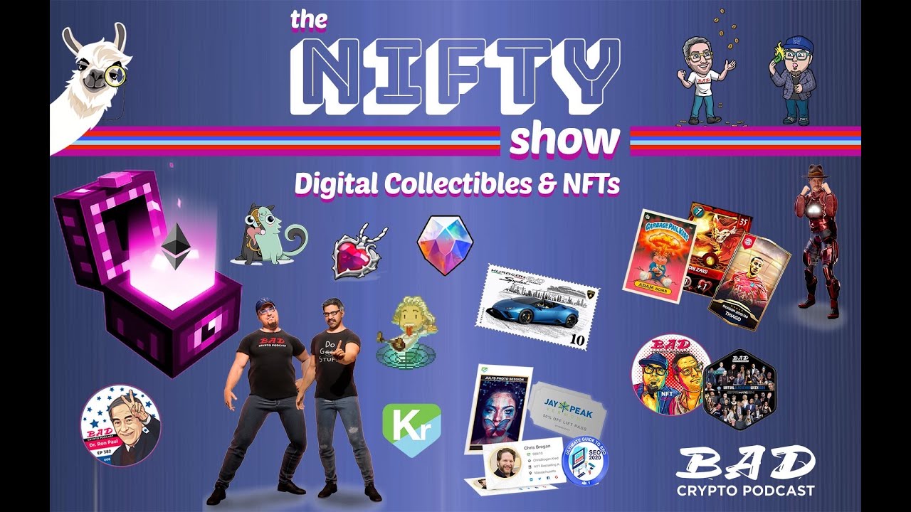 What Are Non-Fungible Tokens and Digital Collectibles? The Nifty Show - Episode 001
