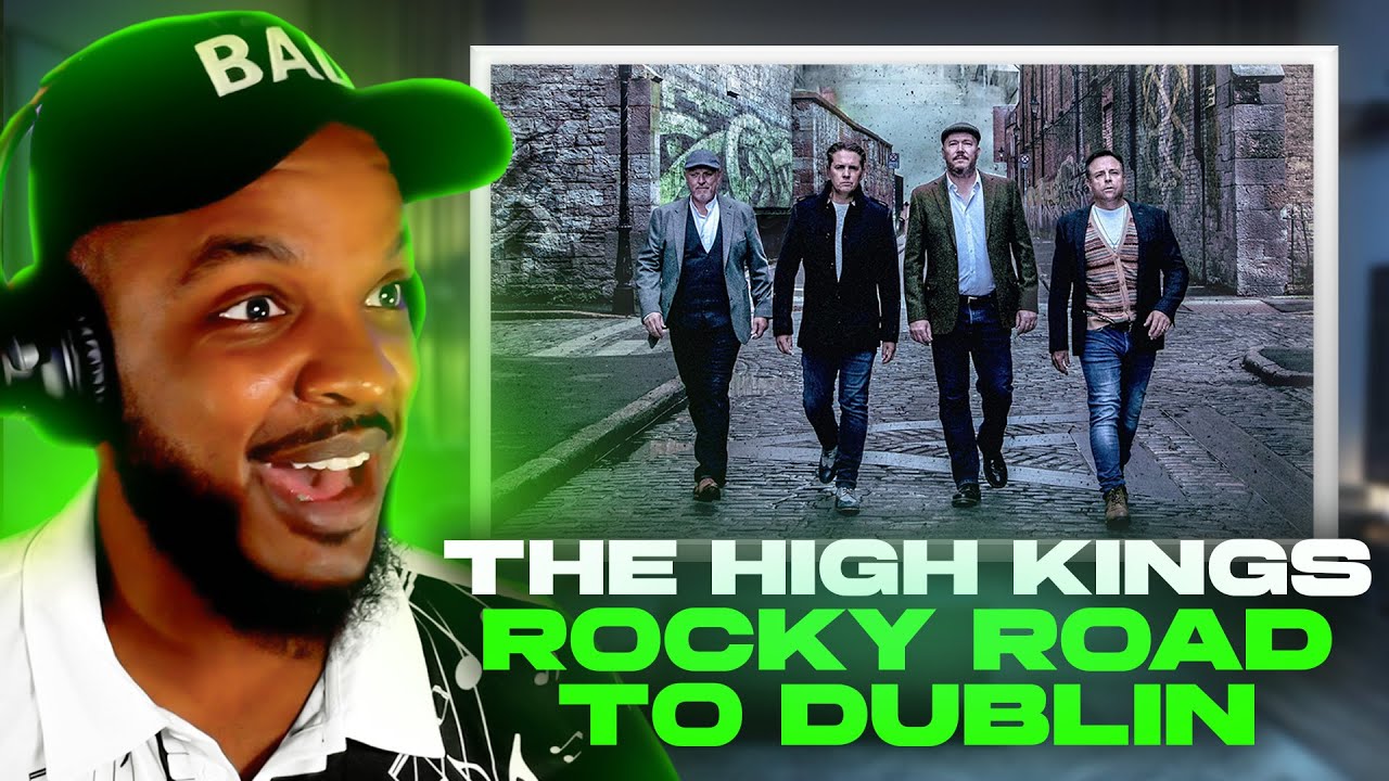 The High Kings - Rocky Road to Dublin REACTION