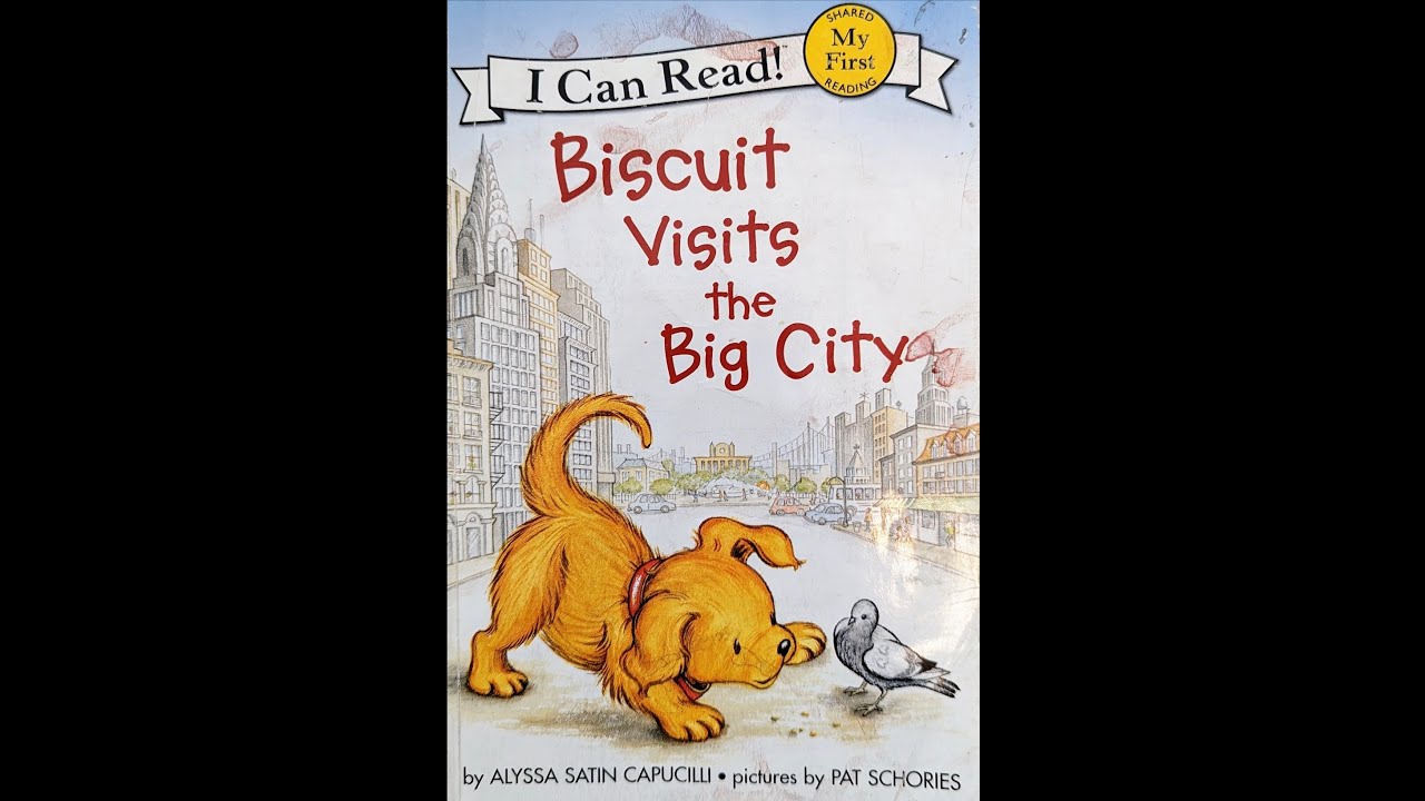 Biscuit Visits The Big City  Read Aloud