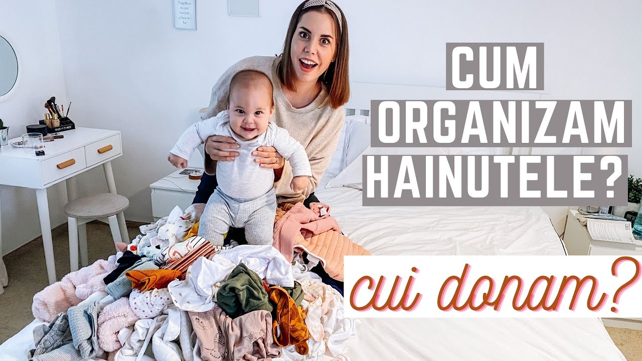 Cum Sa Organizezi Hainele De Bebe // Tips