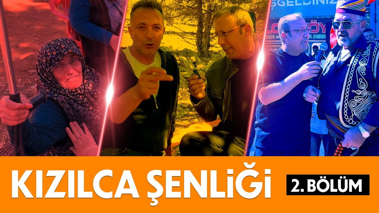 Buram Buram Kızılca Şenliği - 2. BÖLÜM