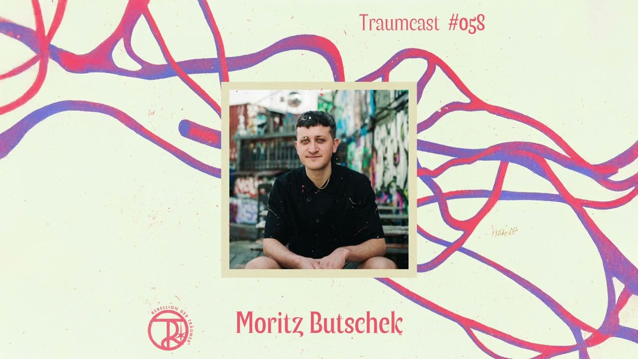 Moritz Butschek | Traumcast