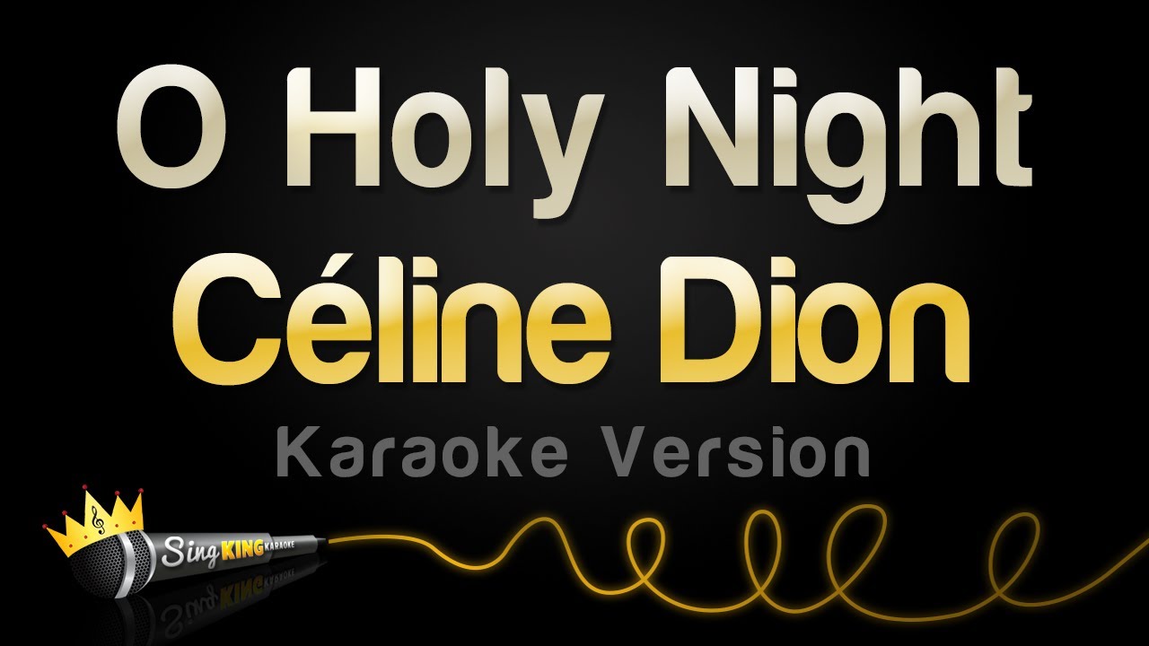 Céline Dion - O Holy Night (Karaoke Version)
