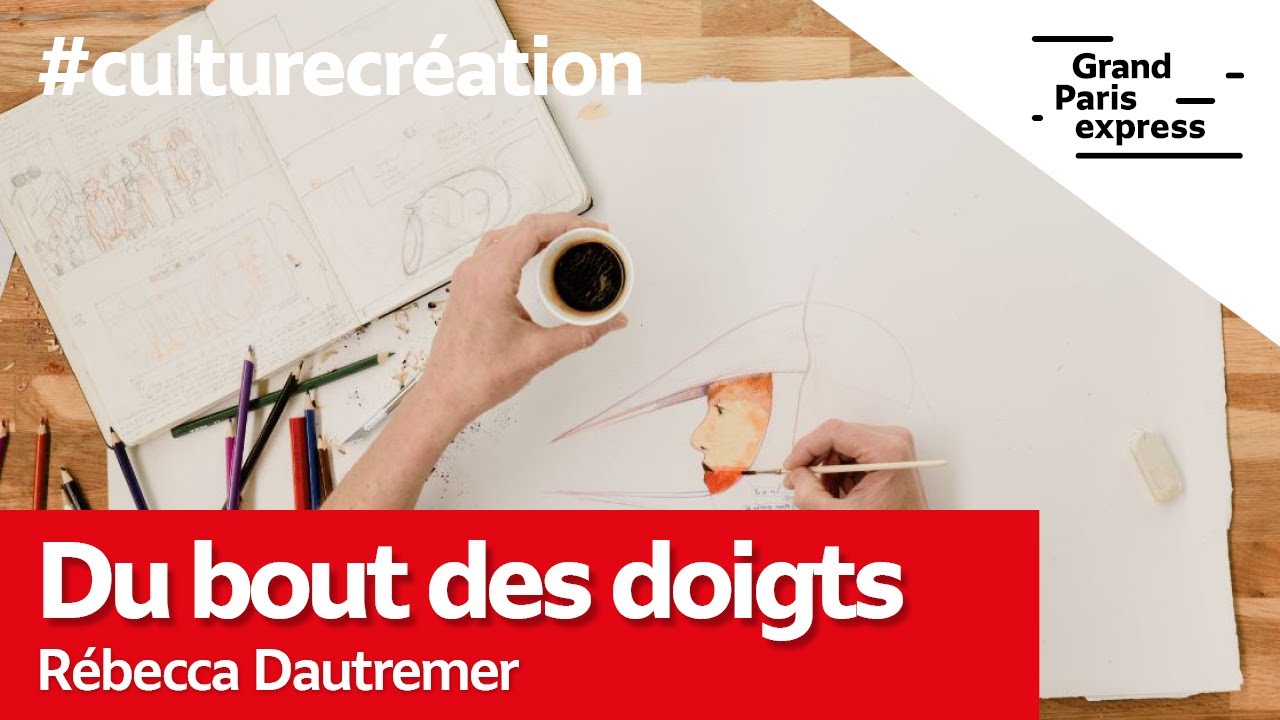 Du bout des doigts - Avec Rébecca Dautremer et la gare Noisy – Champs