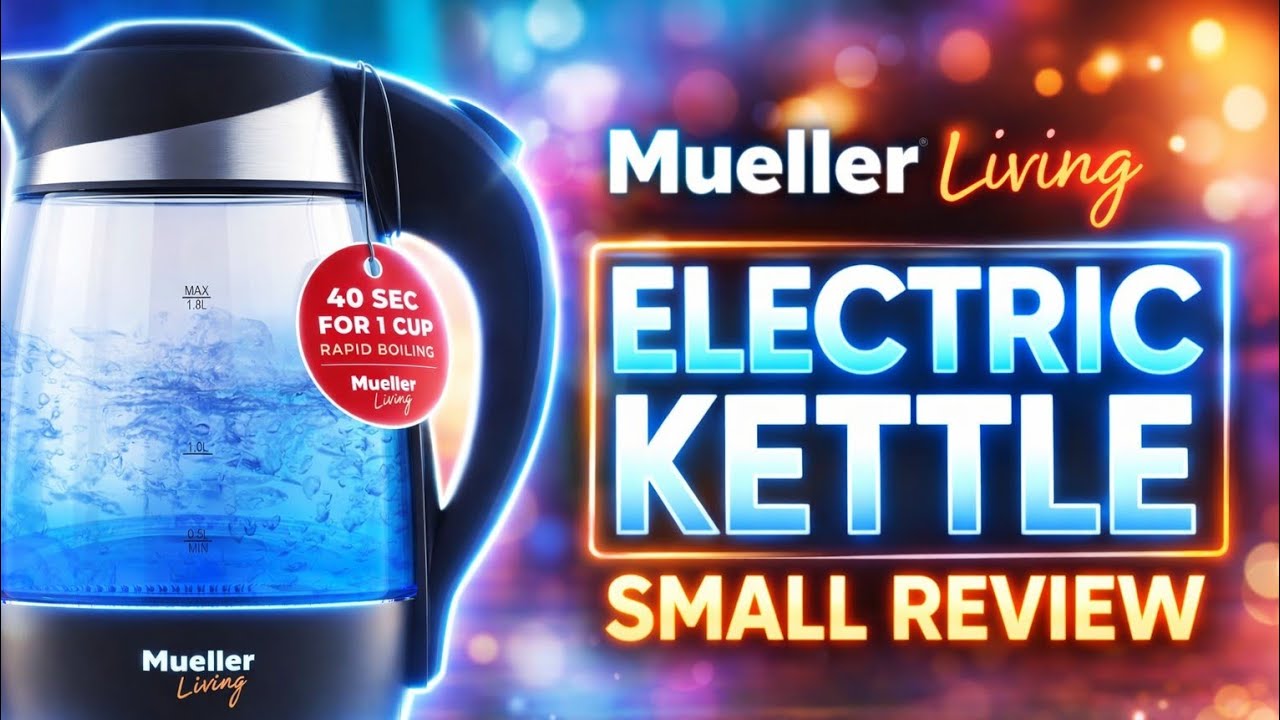 Mueller Living Kettle Affordable Electric Kettle for Home