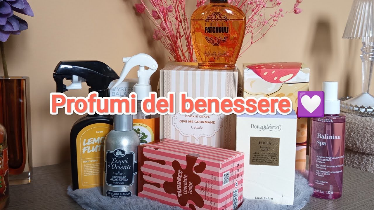 PROFUMI DEL BENESSERE 💟