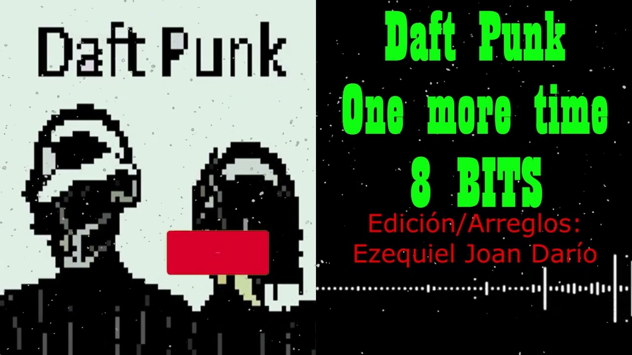 Daft Punk One more time 8 BITS