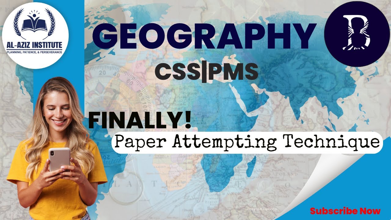 Geography CSS|PMS: Paper Attempting Technique