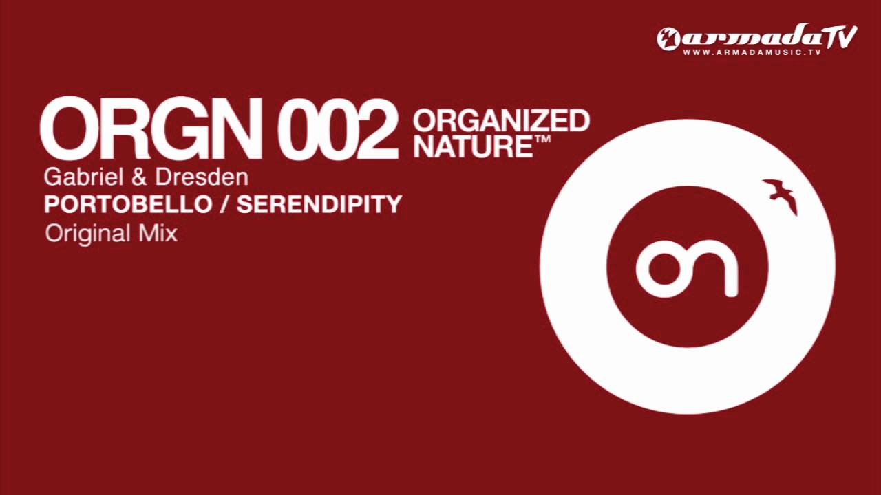 Gabriel & Dresden - Serendipity (Original Mix)