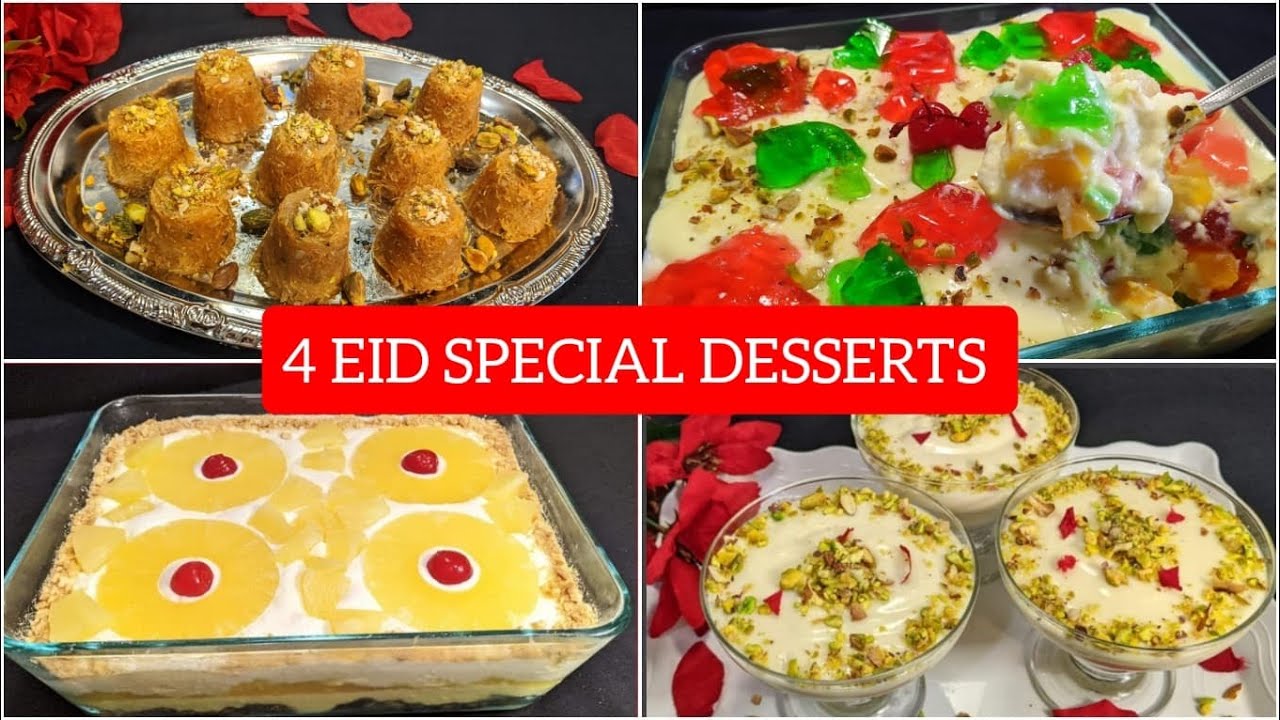 4 Easy Eid Desserts Recipes | Eid Special Recipes |  EID Special Dessert