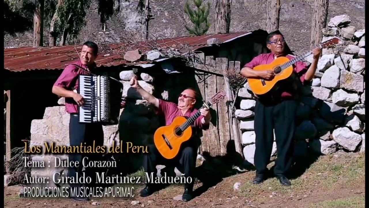 ❤ DULCE CORAZ&Oacute;N  - AUTOR : GIRALDO MARTINEZ MADUE&Ntilde;O  - LOS MANANTIALES DEL PER&Uacute;