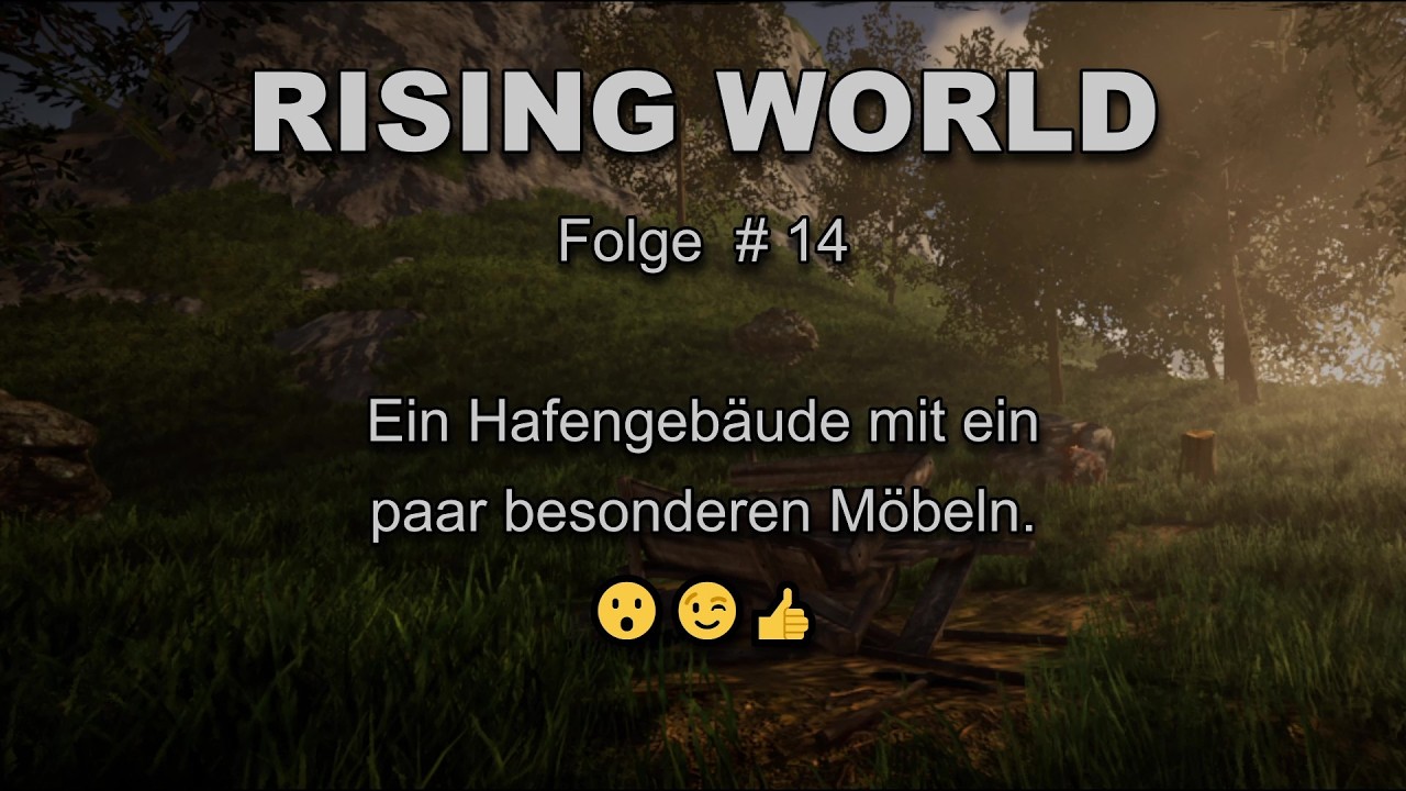 Rising World - # 14 - Ein Hafengebäude mit ein paar besonderen Möbeln. 😮😉👍
