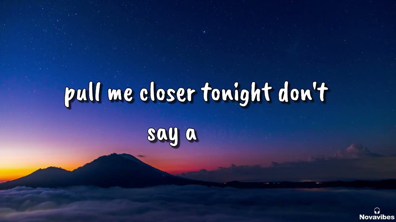 Closer Tonight | Lyrics