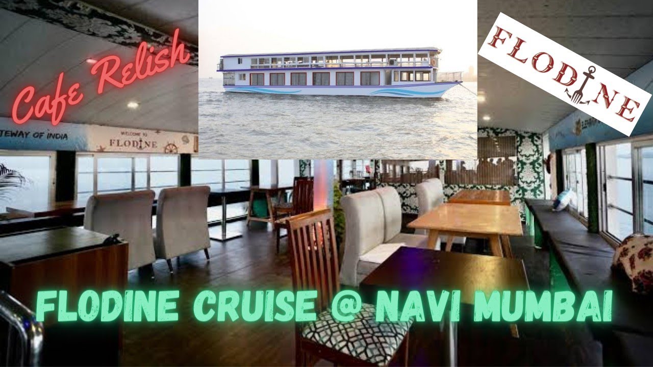 PART 01 Flodine Cruise/Houseboat Review | Cafe Relish - Restaurant on sea @ Navi Mumbai #cruise