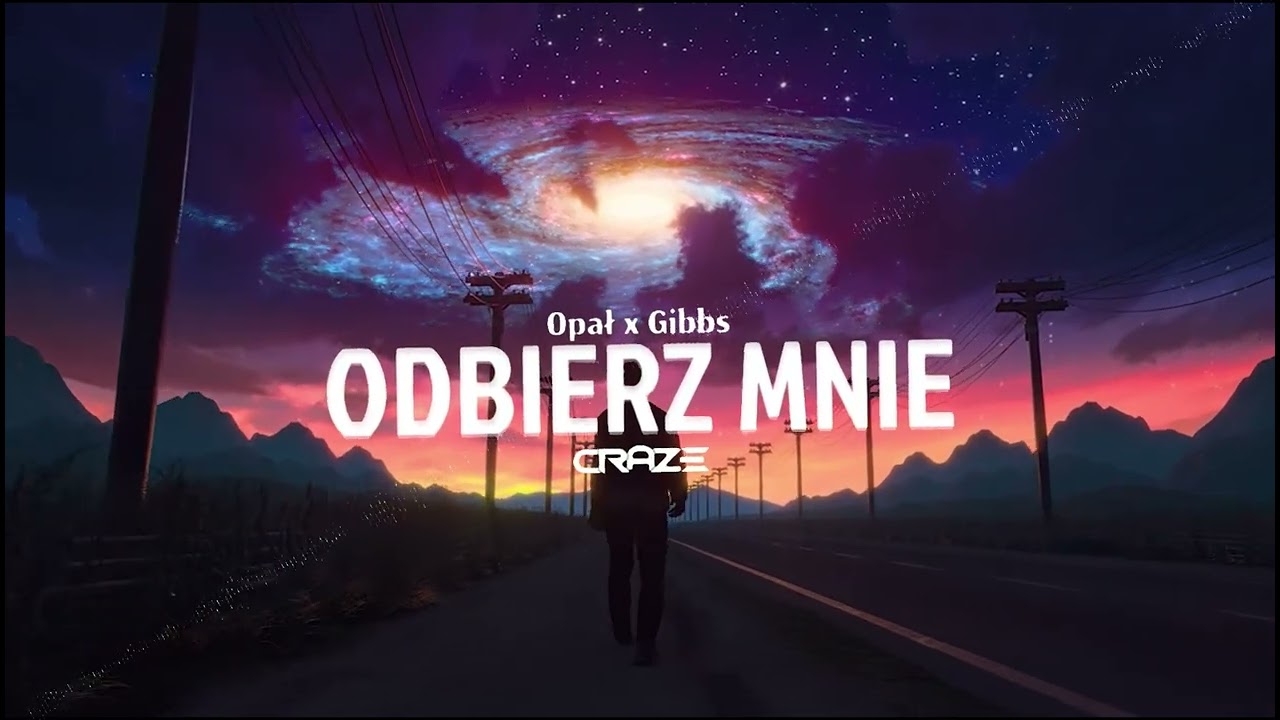 Opał x Gibbs - Odbierz mnie (Craze Bootleg)