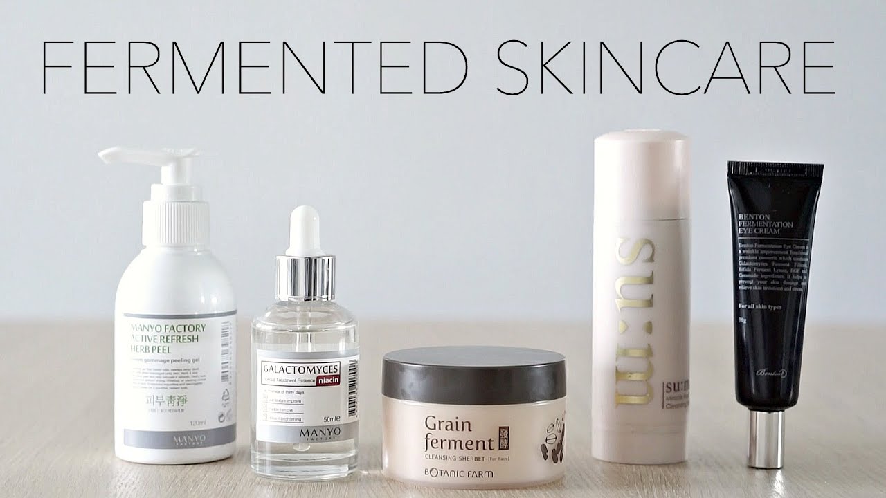 Fermented Skincare | Why we need it!