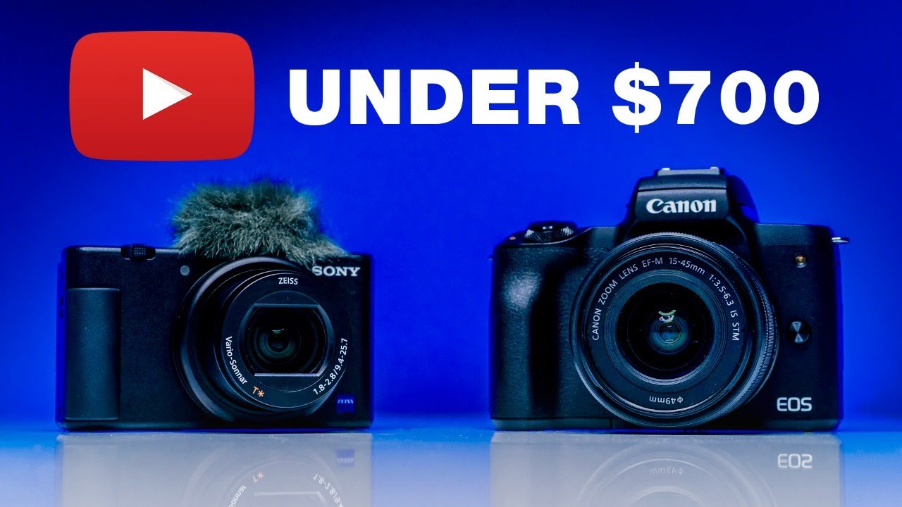 Best Camera for YouTube Under $700
