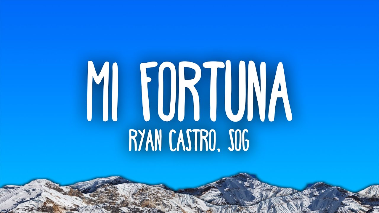 Ryan Castro - Mi Fortuna ft. SOG