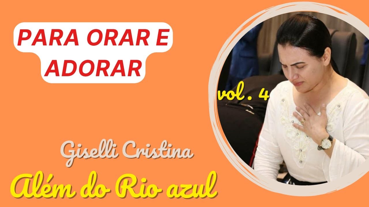 Além do Rio Azul | Giselli Cristina | Devocional