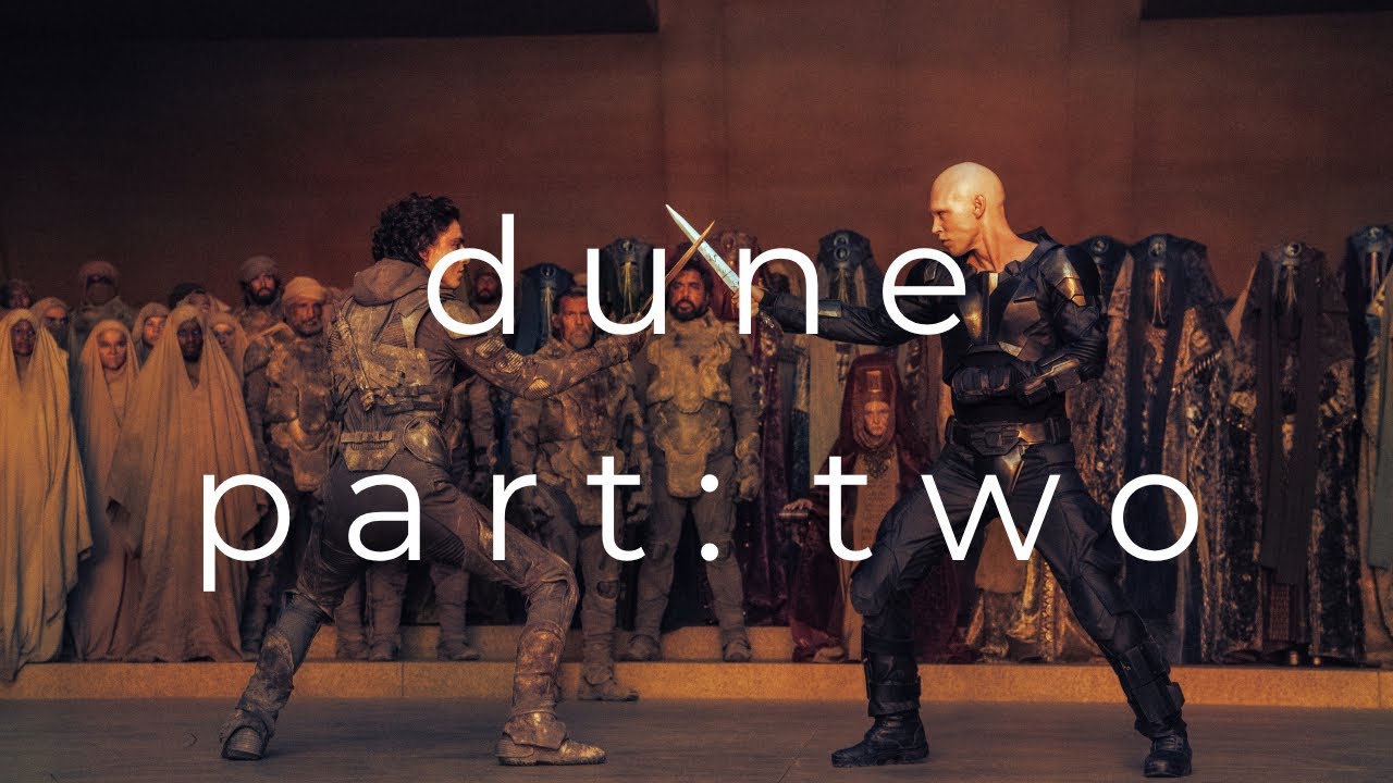 aesthetic shots of dune: part two