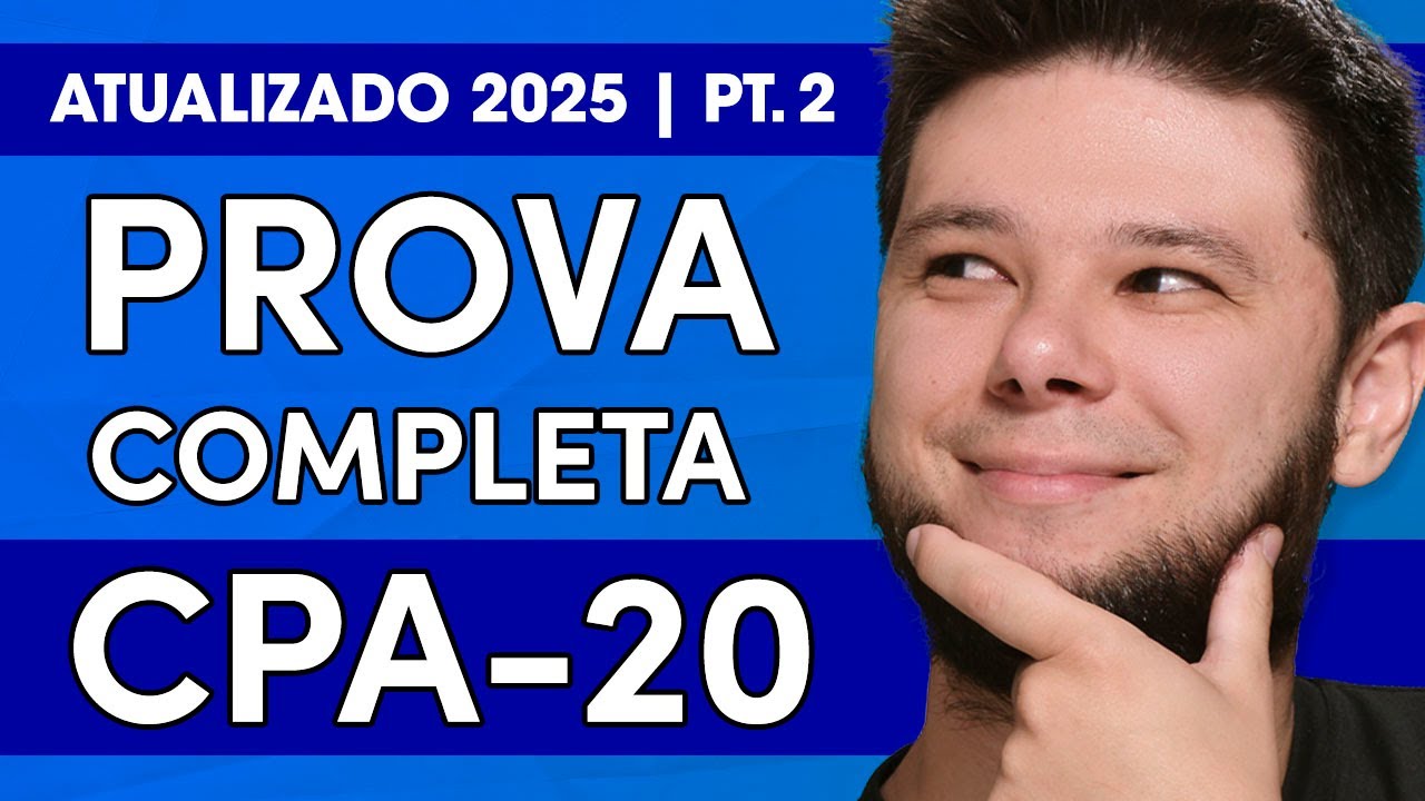 Prova Completa CPA-20 (Parte 2) | Simulado CPA-20 + Dicas para ser aprovado em 2026