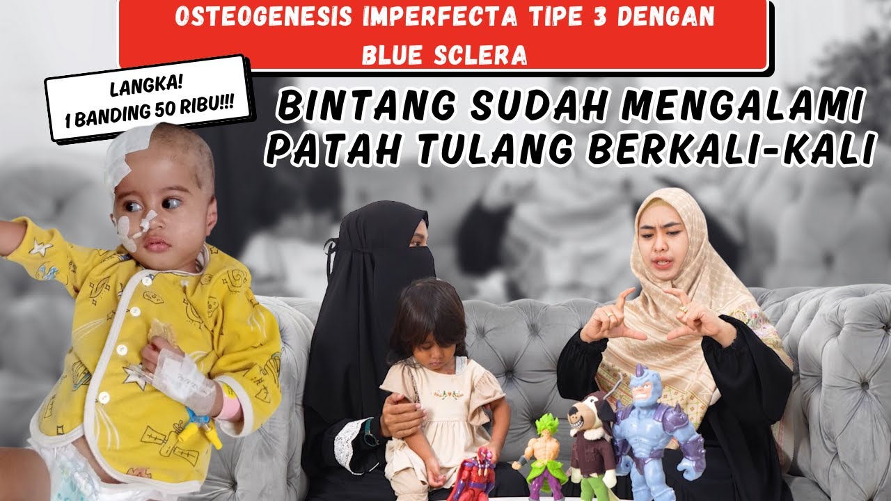 EPS 35 | TULANGNYA BINTANG RAPUH SEUMUR HIDUP?!! | Osteogenesis Imperfecta | #PEJUANGNICU