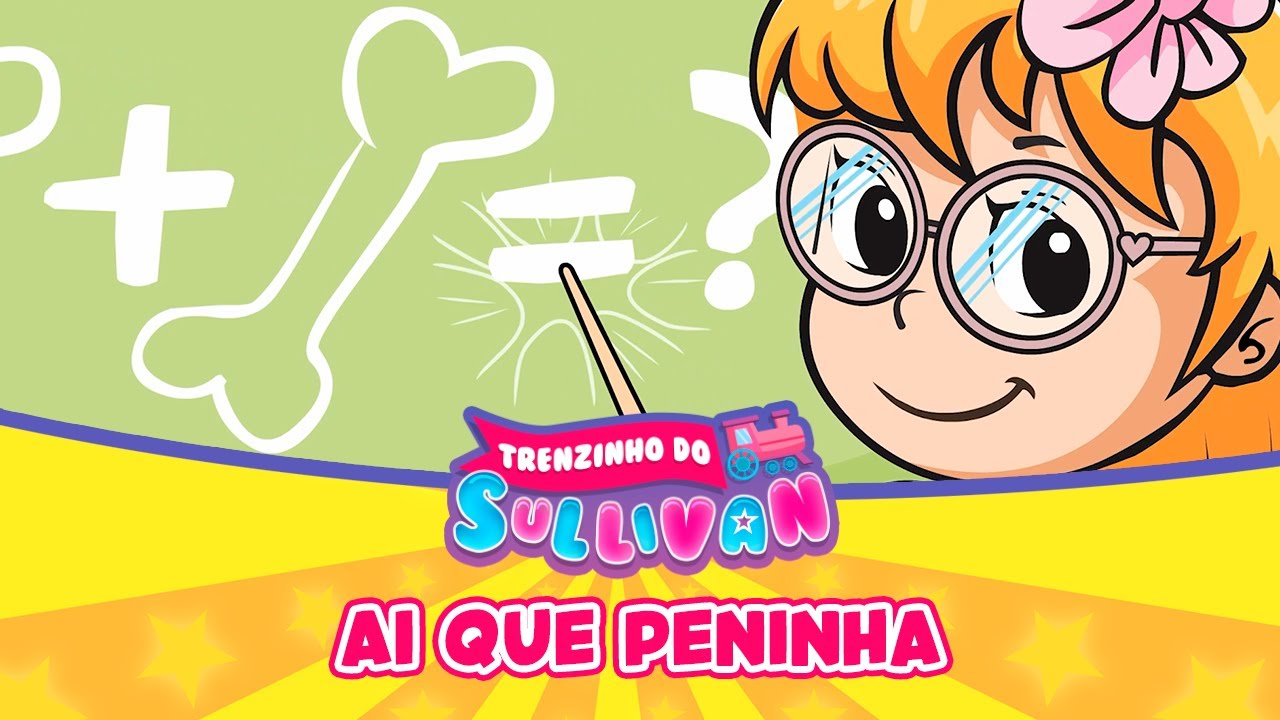 Ai Que Peninha | Trenzinho do Sullivan | Oficial