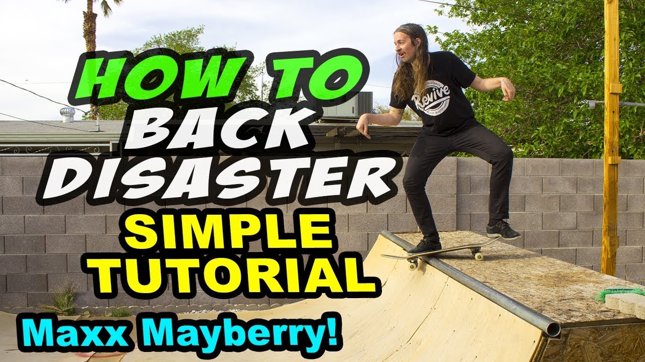 Tutorial: BACKSIDE DISASTER (How To)