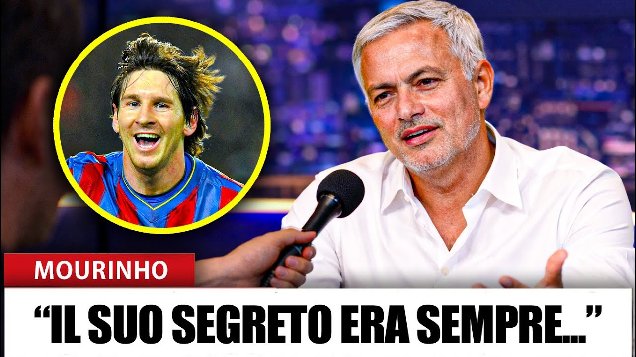 Quello Che Mourinho Ha Visto In Messi... E Che Tutti Hanno Trascurato