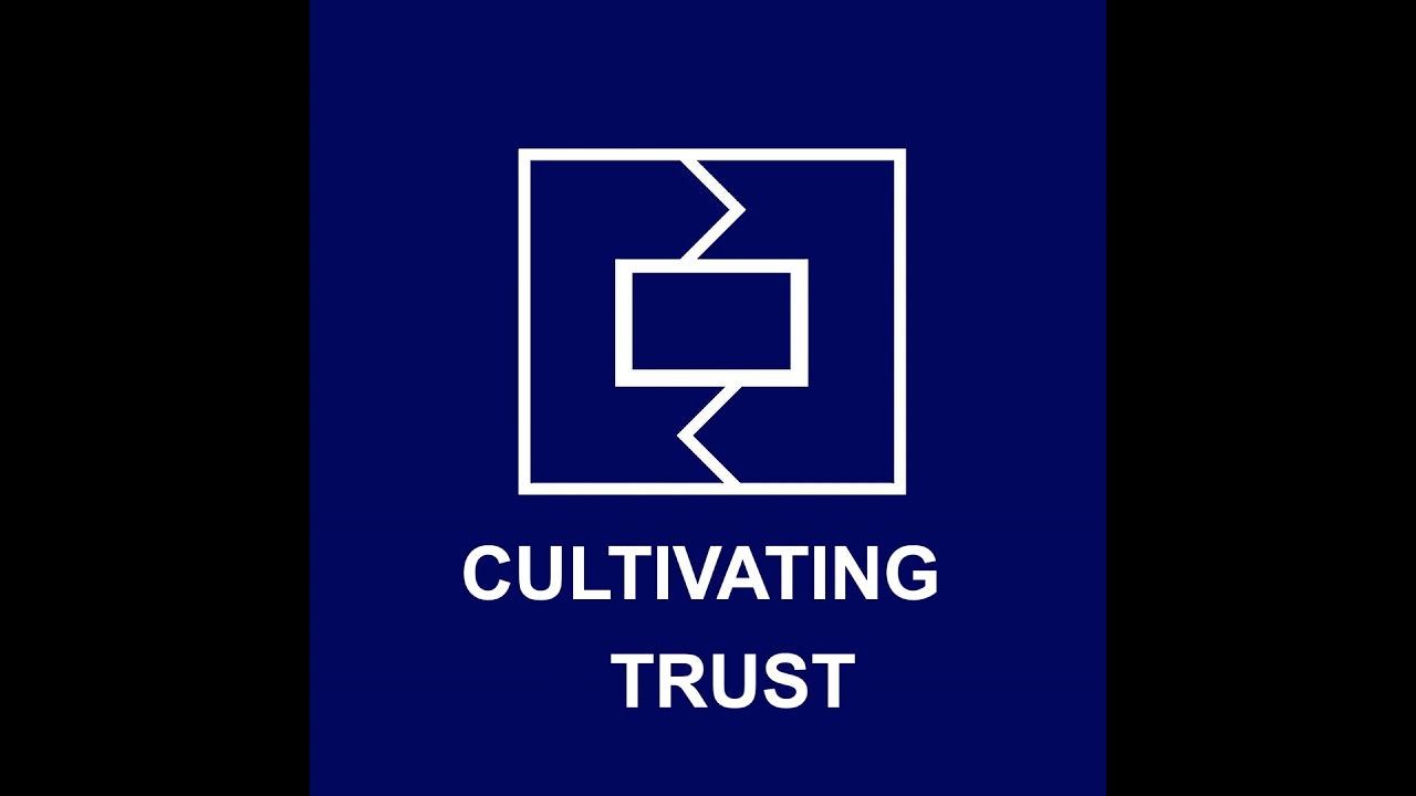 Cultivating Trust