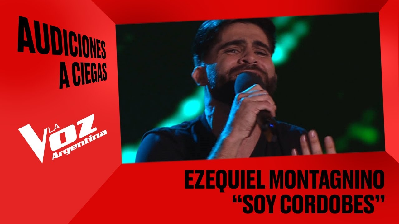 Ezequiel Montagnino - &ldquo;Soy cordob&eacute;s&rdquo; - Audiciones a ciegas - La Voz Argentina 2025