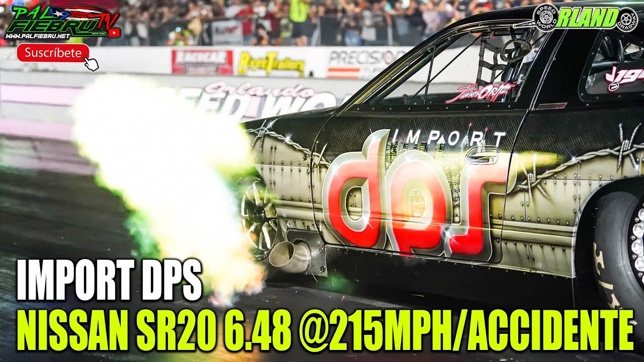 Import Dps Nissan SR20 6.48 @215mph Accidente / Crash | Orlando Speedworld | PalfiebruTV