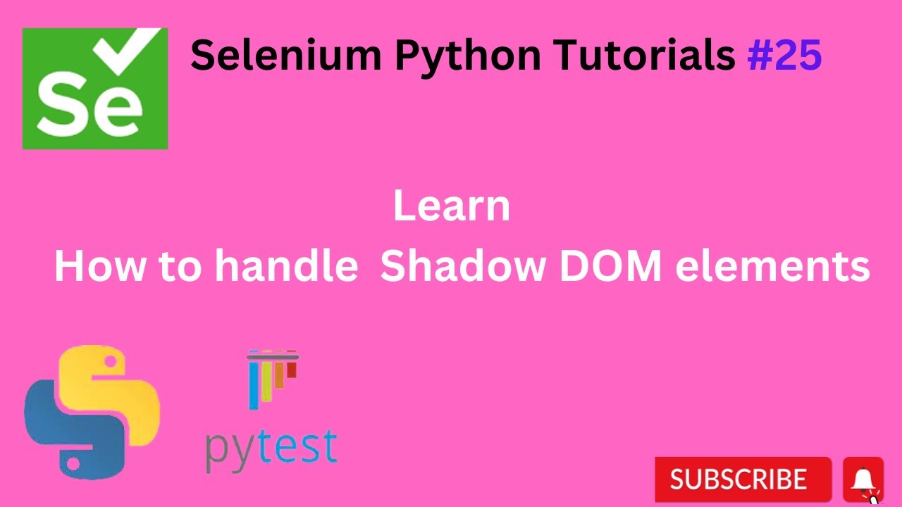 #Учебники 25 || Shadow DOM || Selenium Python