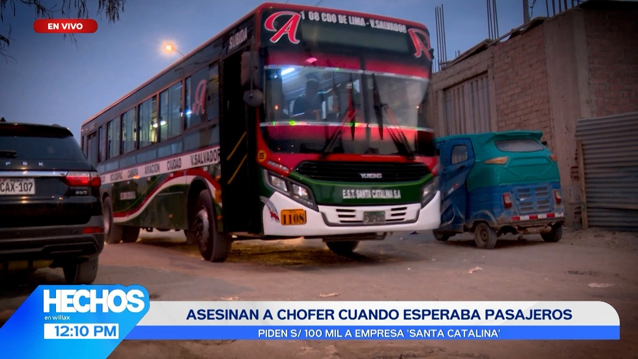 Hechos en Willax - MAR 12 - 3/3 - ASESINAN A CHOFER CUANDO ESPERABA PASAJEROS | Willax