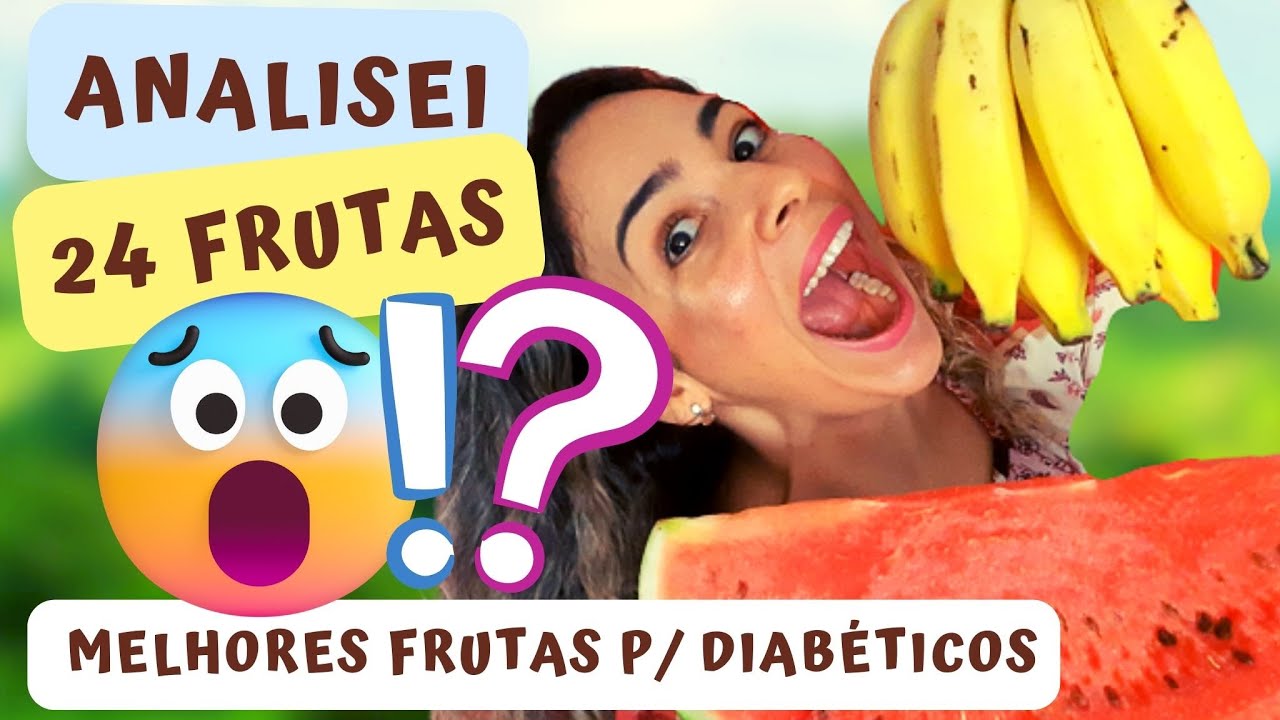 Diabéticos! Não Comam Frutas Antes De Ver Este Vídeo!😱 Analisei A Carga De Carboidratos De 24 Frutas