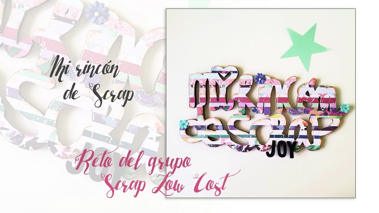 Colaboraci&oacute;n con el grupo Scrap LowCost &middot;Reto Mayo&middot;