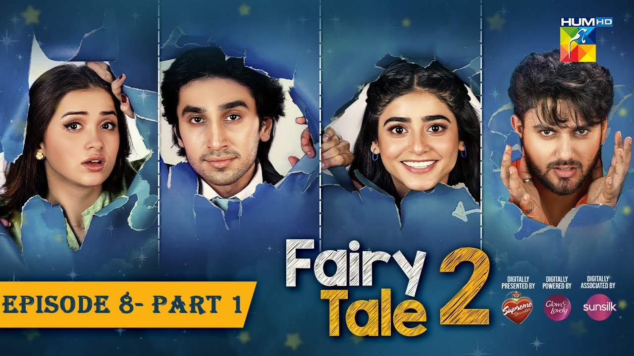Fairy Tale 2 EP 08 - PART 01 [CC] 30 Sep - Presented By BrookeBond Supreme, Glow & Lovely, & Sunsilk