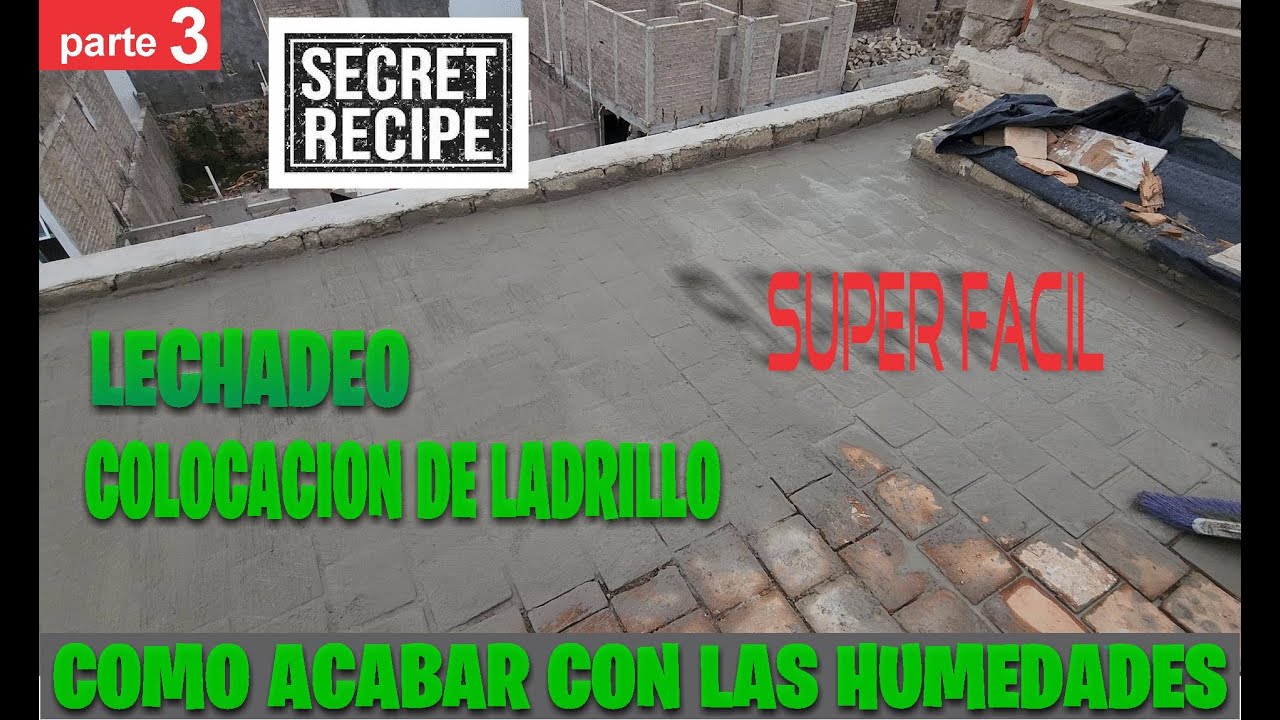 Ladrillo de azotea y lechadeo, evitar humedades, para siempre y Facilito!!!