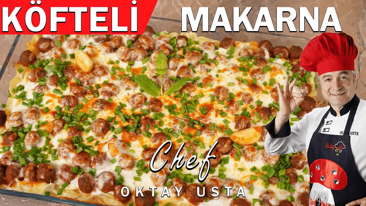 KÖFTELİ MAKARNA❗Öyle Güzel Oldu Ki Görüntüsü Ve Lezzeti 10/10 Puan