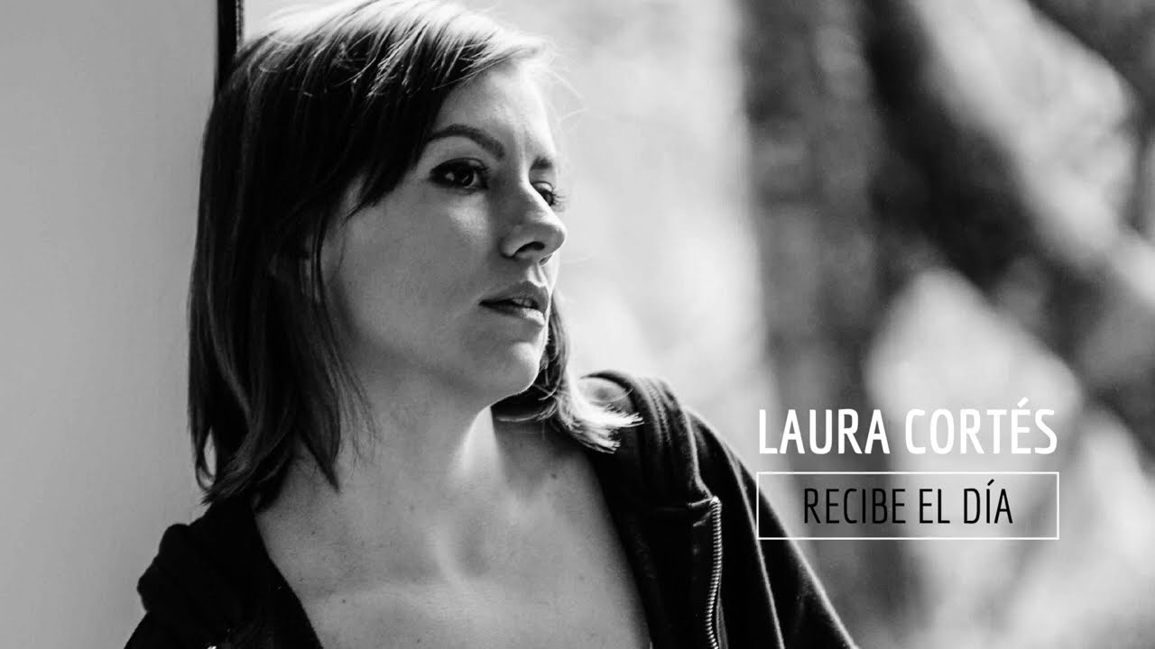 Laura Cortés - Recibe el Dia (Audio Oficial)