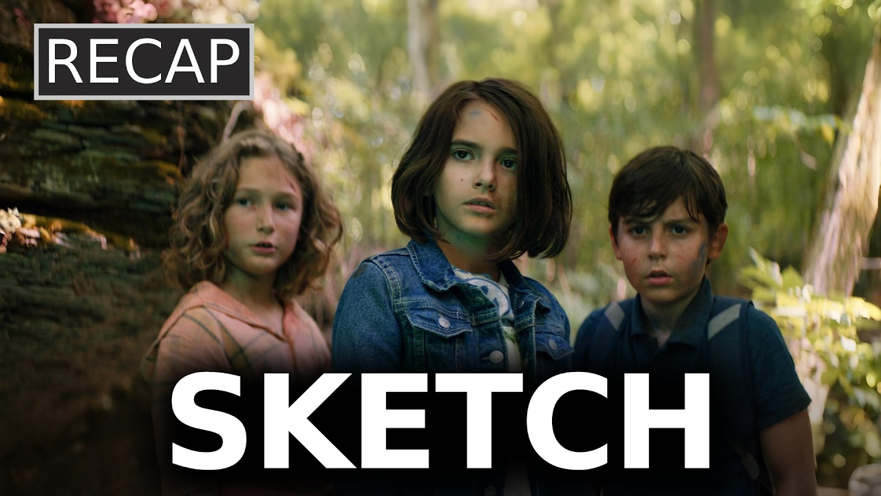 Sketch (2024) Full Movie Recap | A Girl's Drawings Come To Life | Fantasy Adventure Movie Explained