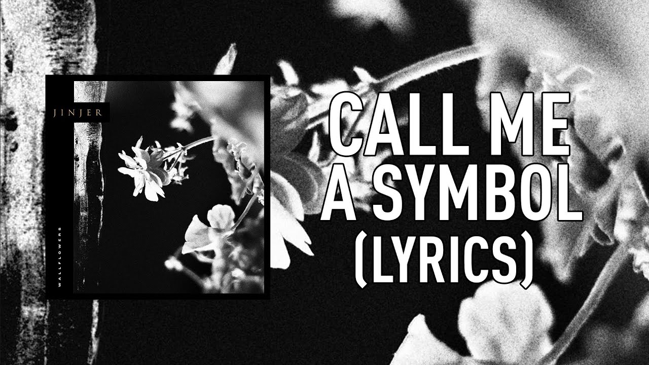 JINJER - Call Me A Symbol (Lyrics)