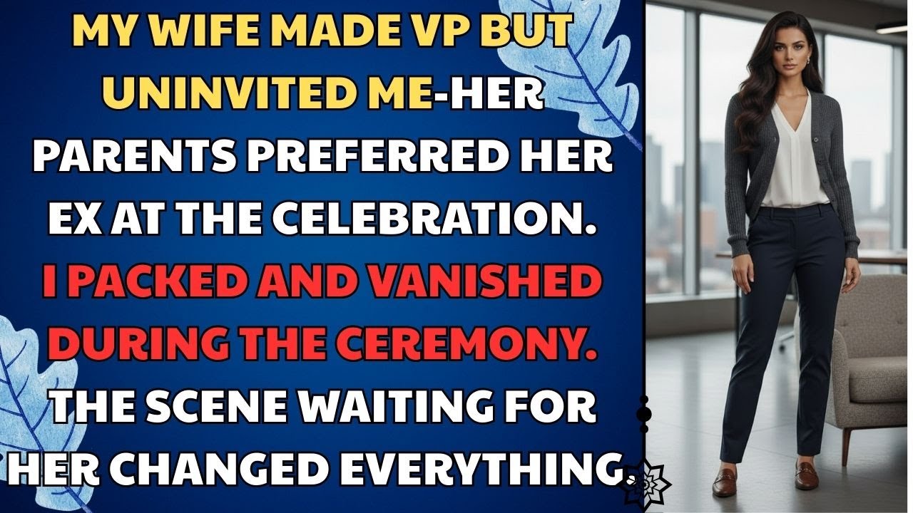 She made PARTNER at her firm but uninvited me—her parents preferred her EX | Relationship Story