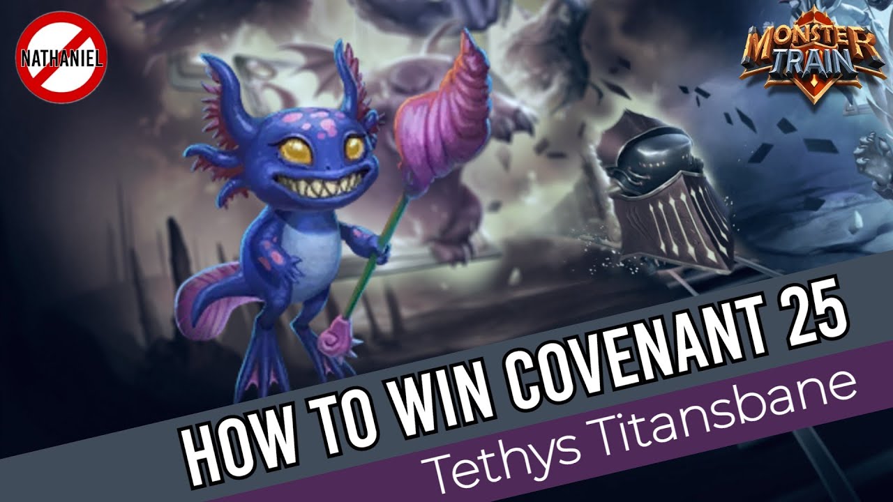 How to Win Covenant 25 (Ep. 3) - Tethys Titansbane [Monster Train]