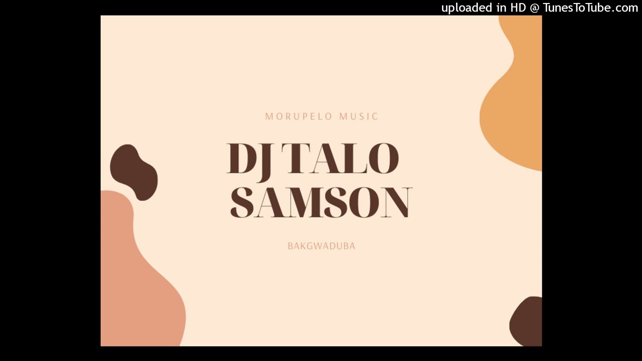 DJ TALO- SAMSON