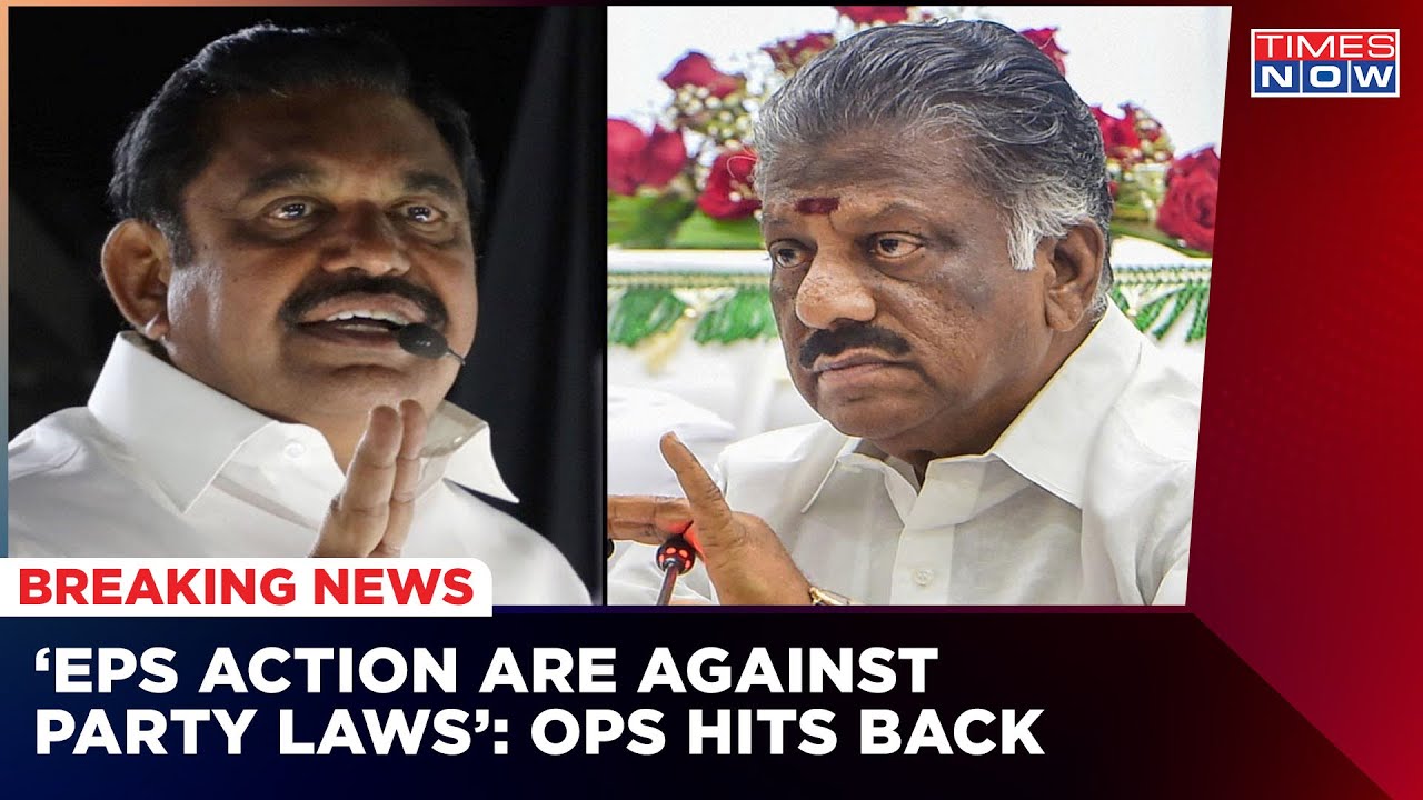 AIADMK Crisis: Big Setback For OPS As EPS Sacks 18 AIADMK Member Including OPS Son | Times Now