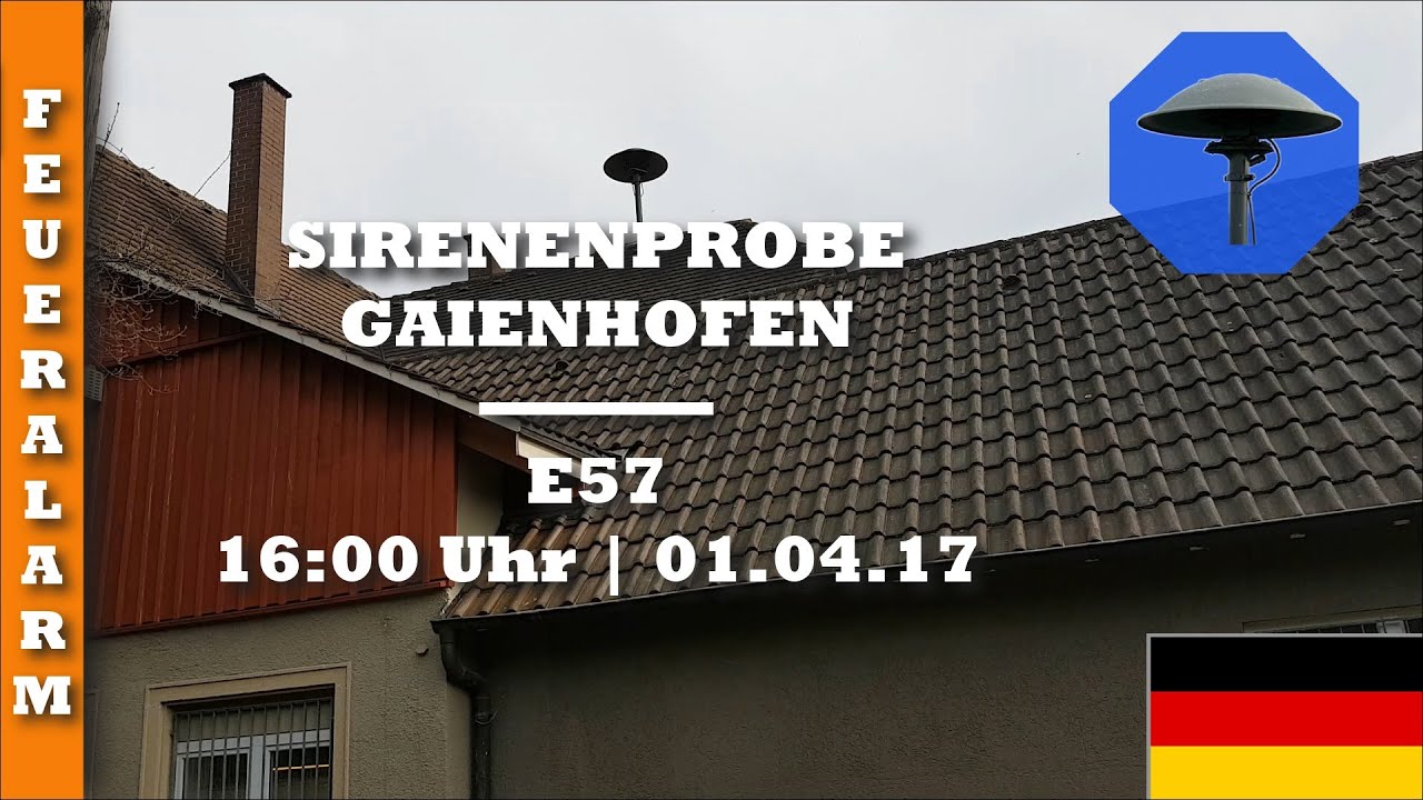 Sirenenprobe Gaienhofen | E57 | 01.04.17 | Feueralarm
