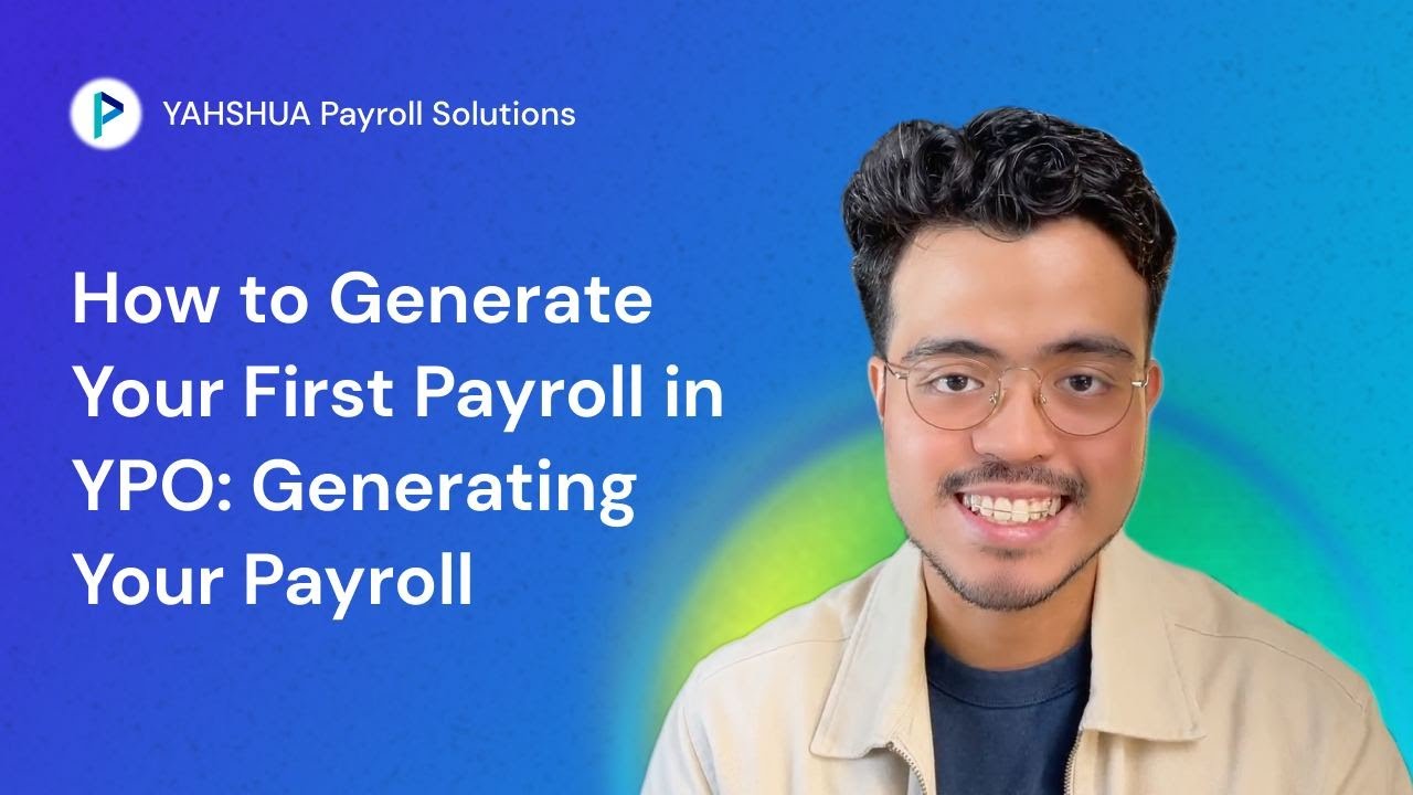 (Part 3) How to Generate Your First Payroll -  Payroll Generation & Payslip Disbursement