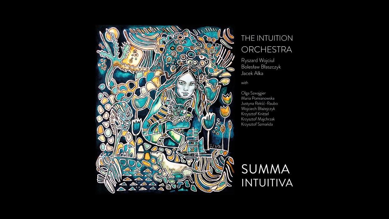 The Intuition Orchestra - Summa intuitiva [Summa intuitiva, 2021]